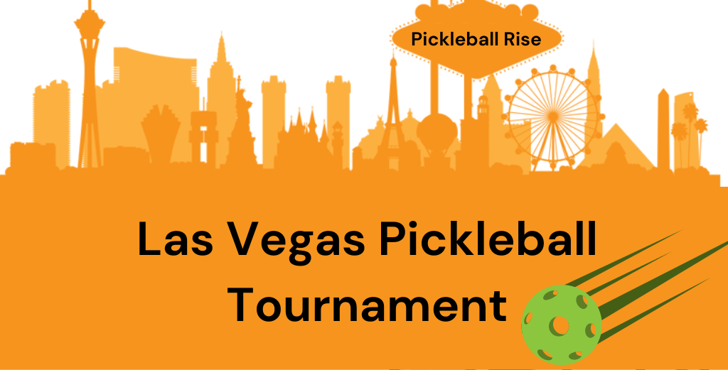 Las Vegas Pickleball Tournament